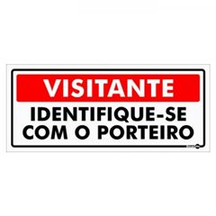 PLACA VISITANTE IDENTIFIQUE-SE COM PORTEIRO 13X30X0,80