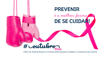 Destaque  baixo -  Outubro Rosa Institucional